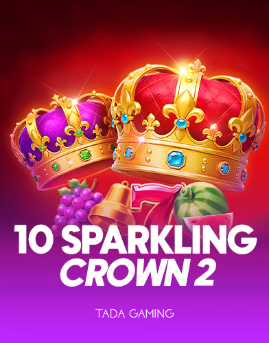 10 Sparkling Crown 2