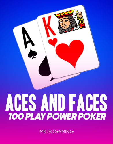 Aces and Faces - 100 Play Power Poker